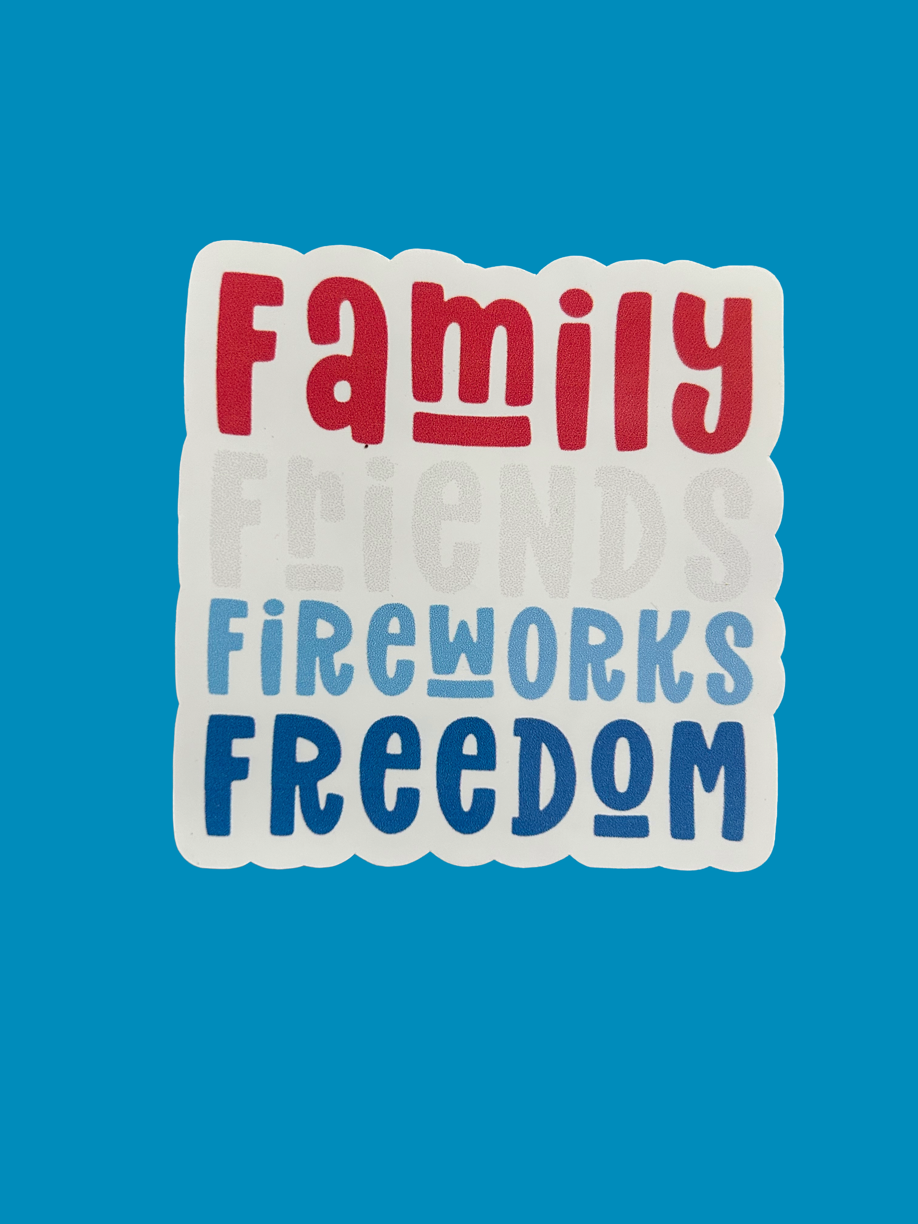 4th of July Family Friends Fireworks Freedom Sticker